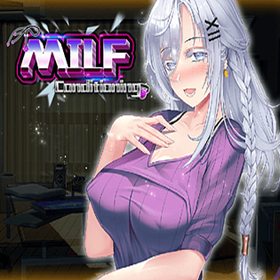 MILF Conditioning - Steam